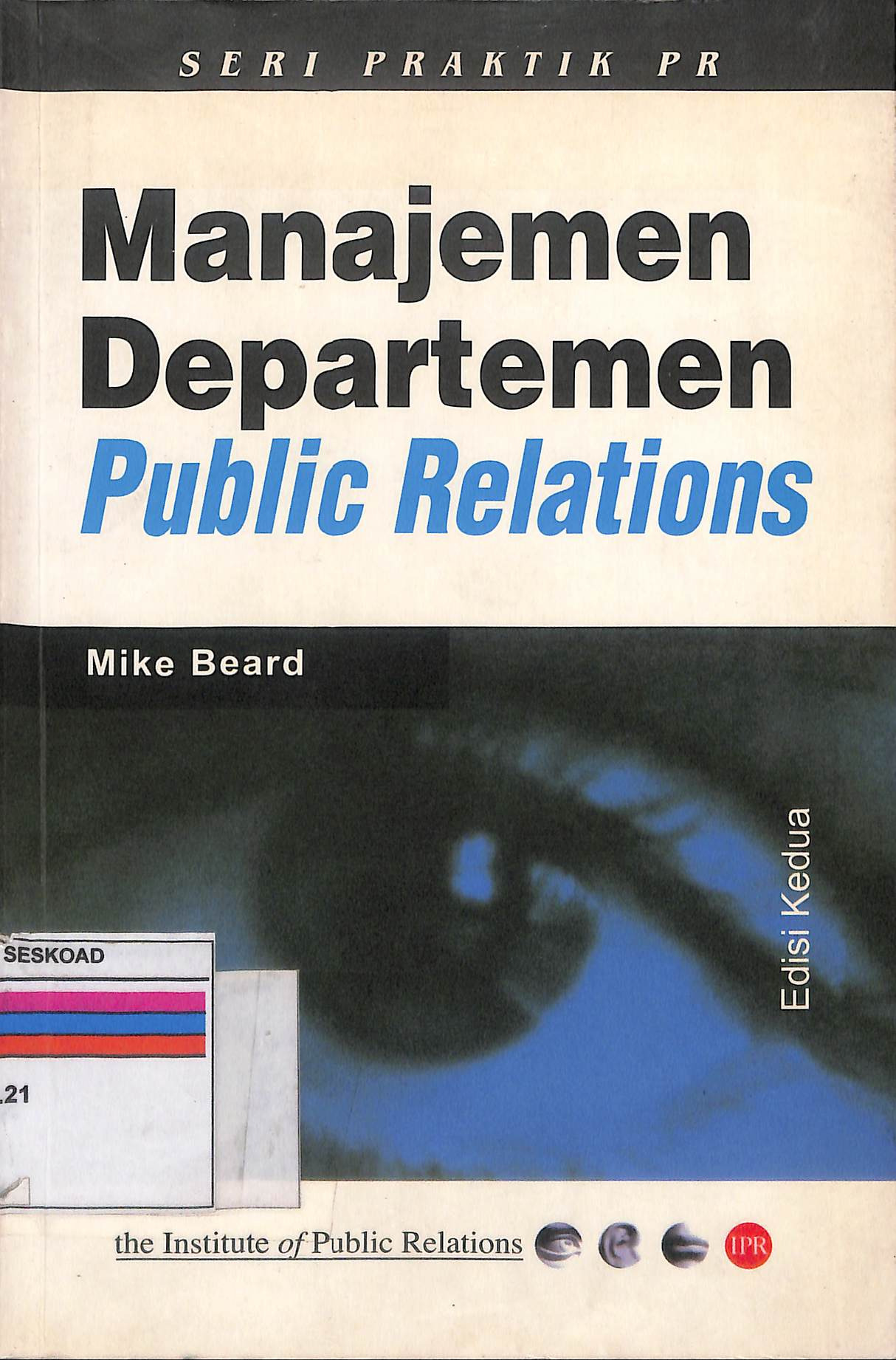 MANAJEMEN DEPARTEMEN PUBLIC RELATIONS